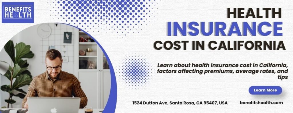 How Much Does Health Insurance Cost in California?